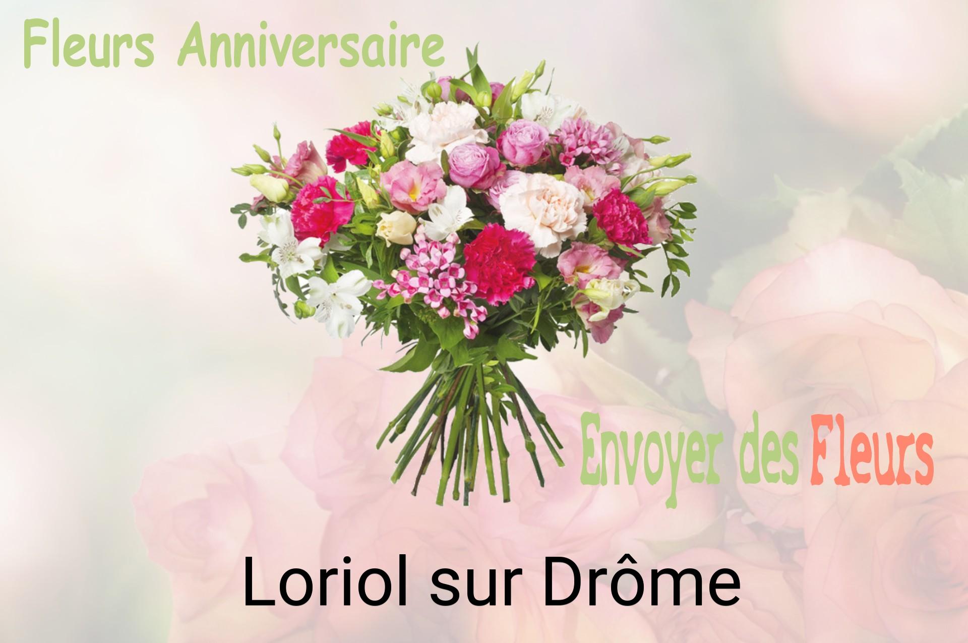 Bouquet de fleurs d’anniversaire livré à Loriol-sur-Drôme